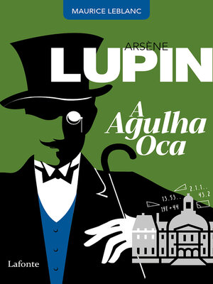 cover image of Arsène Lupin a Agulha Oca